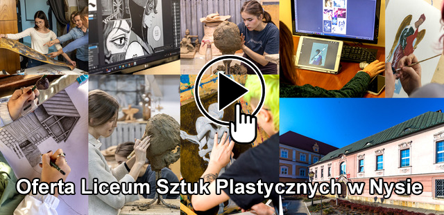 Oferta Liceum Sztuk Plastycznych w Nysie